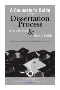 Image of How to Finish A Counselor’s Guide to the Dissertation Process Where to Start & How To Finish