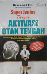Image of SUPER JENIUS DENGAN AKTIVASI OTAK TENGAH