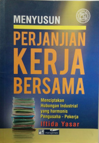Image of MENYUSUN PERJANJIAN KERJA BERSAMA