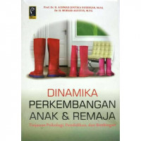Image of DINAMIKA PERKEMBANGAN ANAK & REMAJA