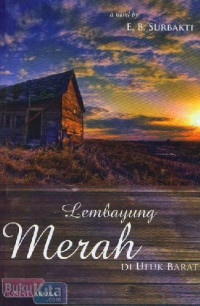 Image of LEMBAYUNG MERAH DI UFUK BARAT