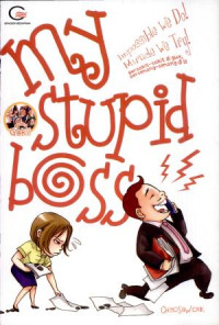 Image of MY STUPID BOSS